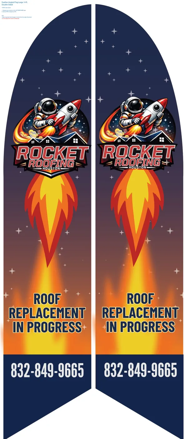 Rocket Roofing double-sided feather flag artwork reading Roof replacement in progress